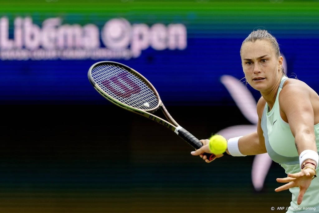 Sabalenka met veel moeite naar halve finales Libéma Open