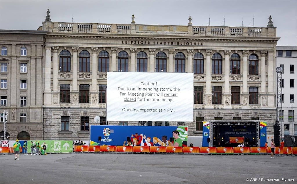 Oranje Fanzone in Leipzig nog niet open door verwacht noodweer 