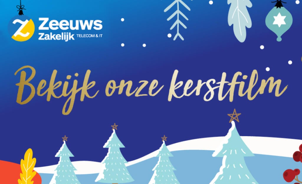  Kerstgroet van Zeeuws Zakelijk