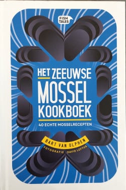 Het Zeeuwse mossel kookboek