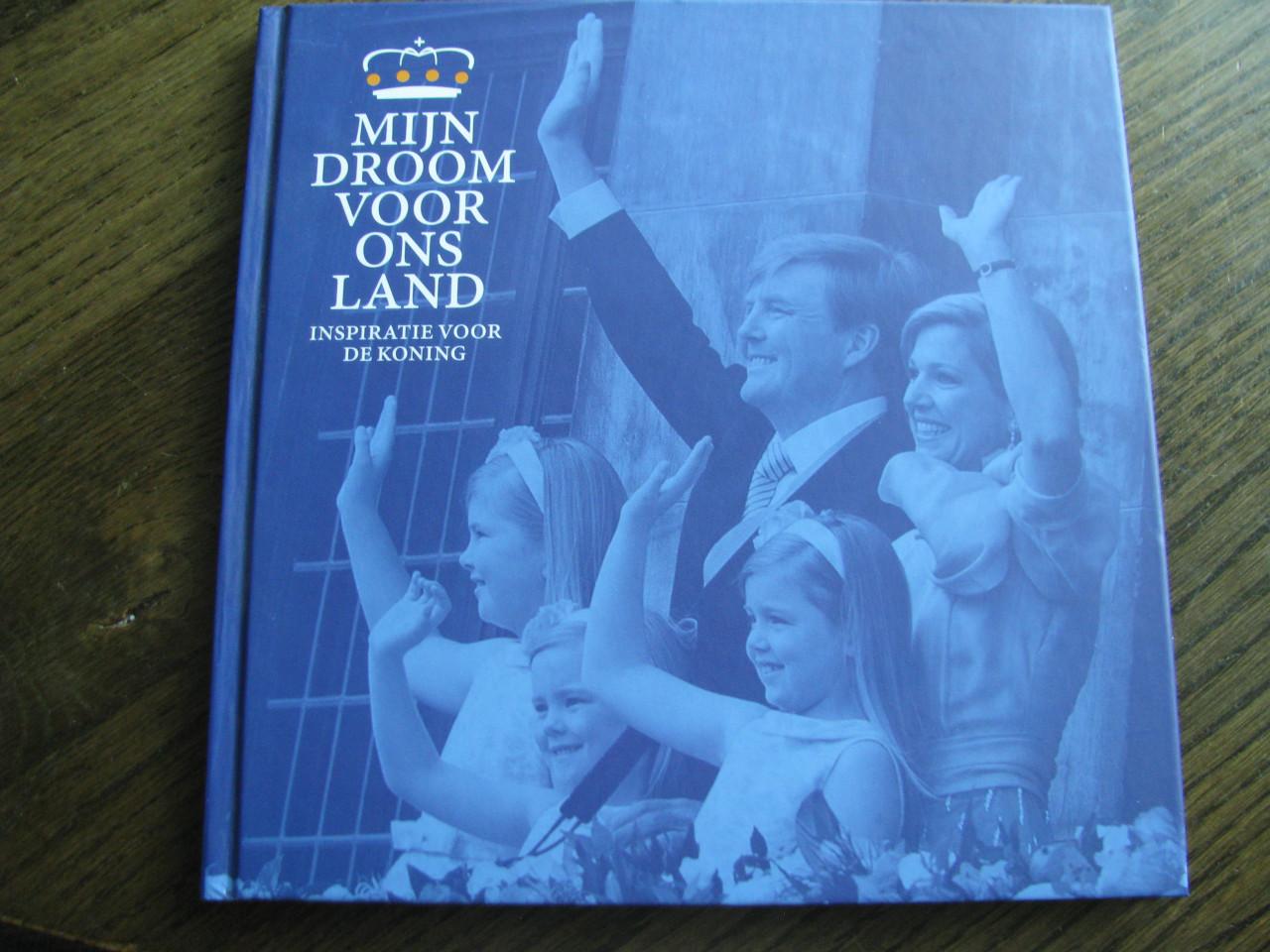 Boek, Mijn droom voor ons land van de Koning.