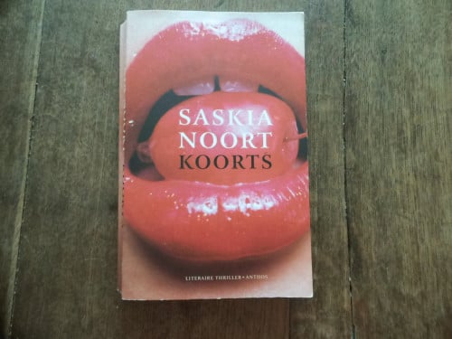 Koorts van Saskia Noort.