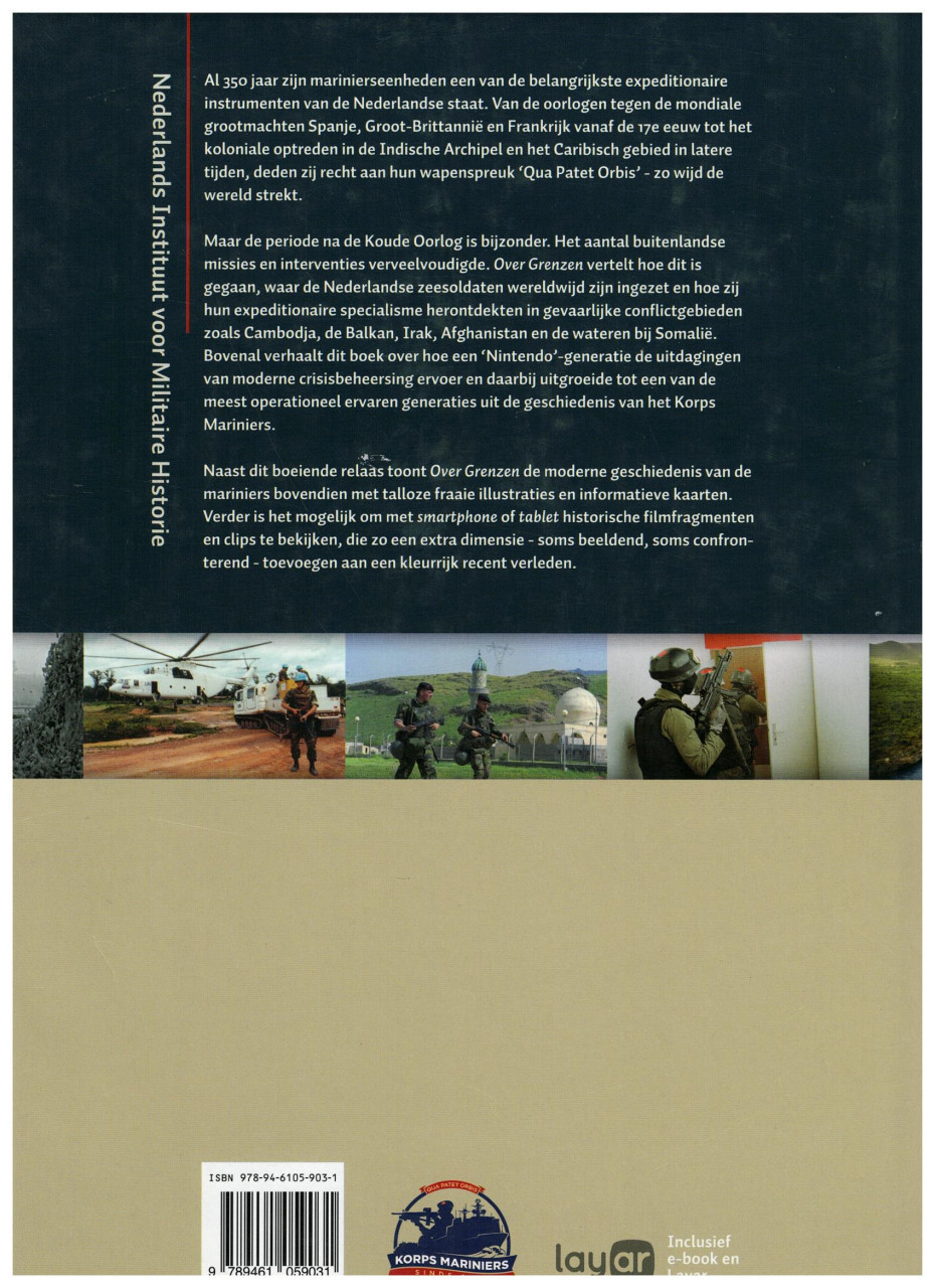 Over Grenzen. Het Korps Mariniers na de val van de Muur 1989-2015
