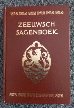 Zeeuws Sagenboek door J en M Sinninghe