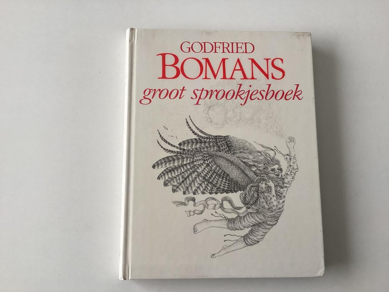 Godfried Bomans.  Groot sprookjesboek.  Pentekeningen. Klassieke verhalen.