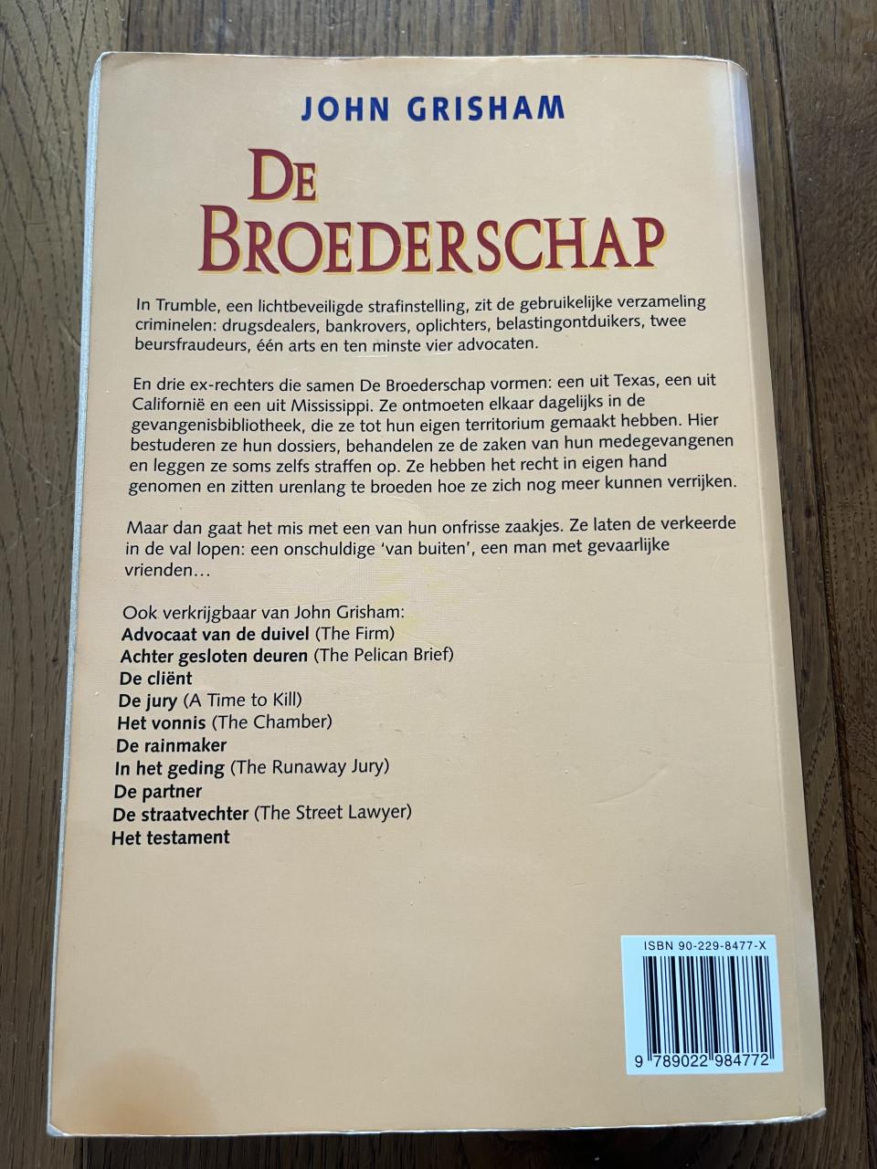 John Grisham: De Cliënt, De Claim en De Broederschap