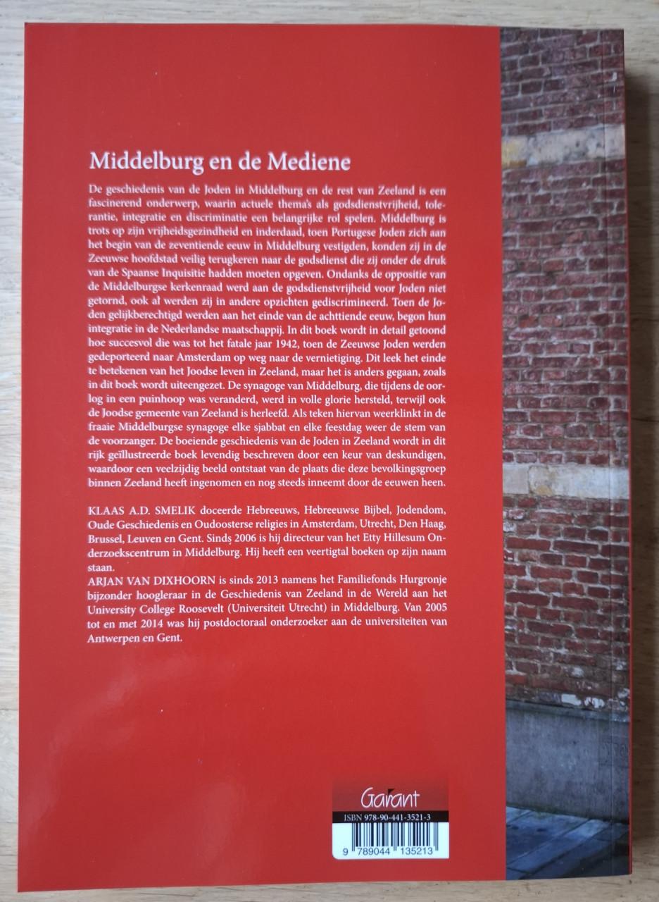 Middelburg en de Mediene, door Klaas A.D. Smelik & Arjan van Dixhoorn (red)