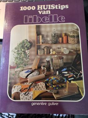Vintage boek "1000 HUIStips van libelle"  Geneviève Gulliver. 1978-1979