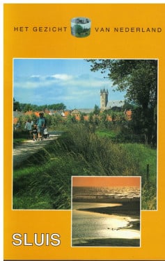 Sluis, Het gezicht van Nederland