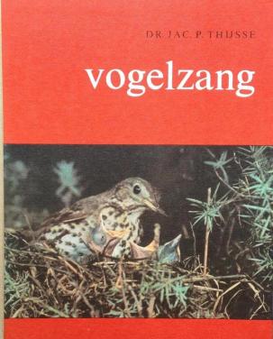 Vogelzang Dr. Jac. P. Thijsse - vintage vogelboek