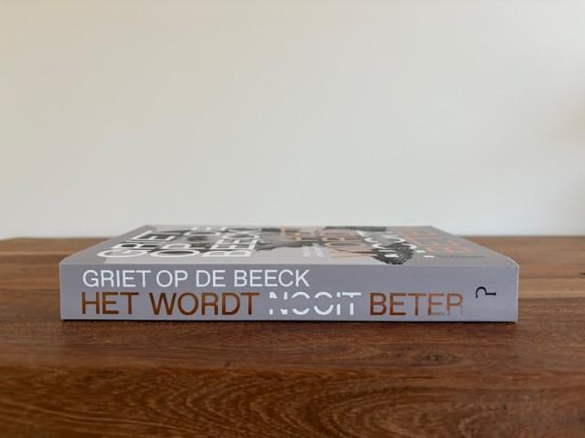 Het wordt beter | Griet Op de Beeck