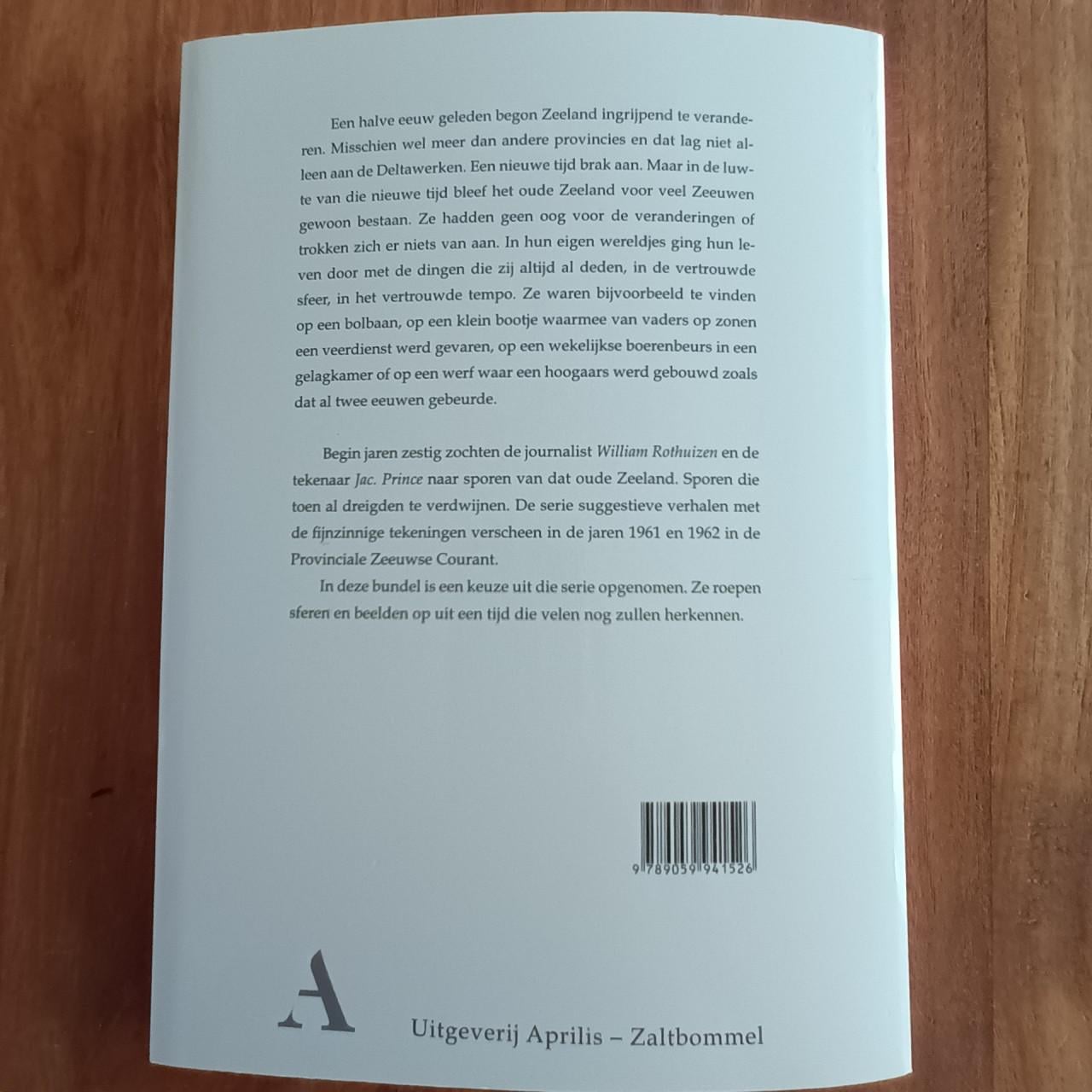 Sporen van het oude Zeeland van William Rothuizen