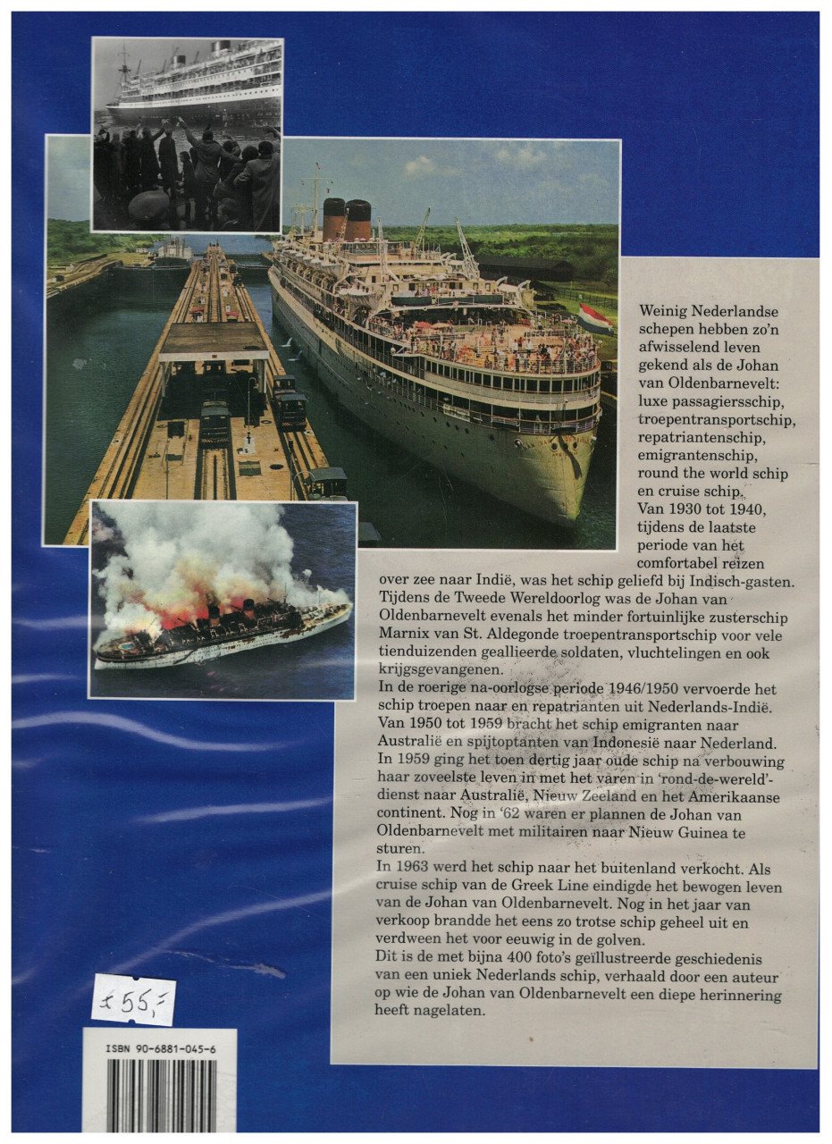 De Johan van Oldenbarnevelt. een schip met 6 levens.