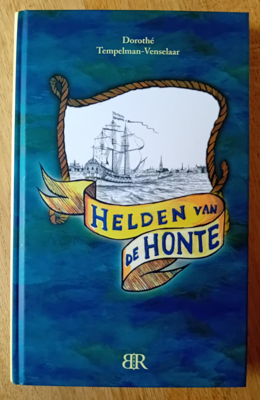 Helden van de Honte - Dorothé Tempelman-Venselaar (Driewegen)