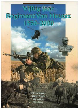Vijftig jaar Regiment van Heutsz 1950-2000