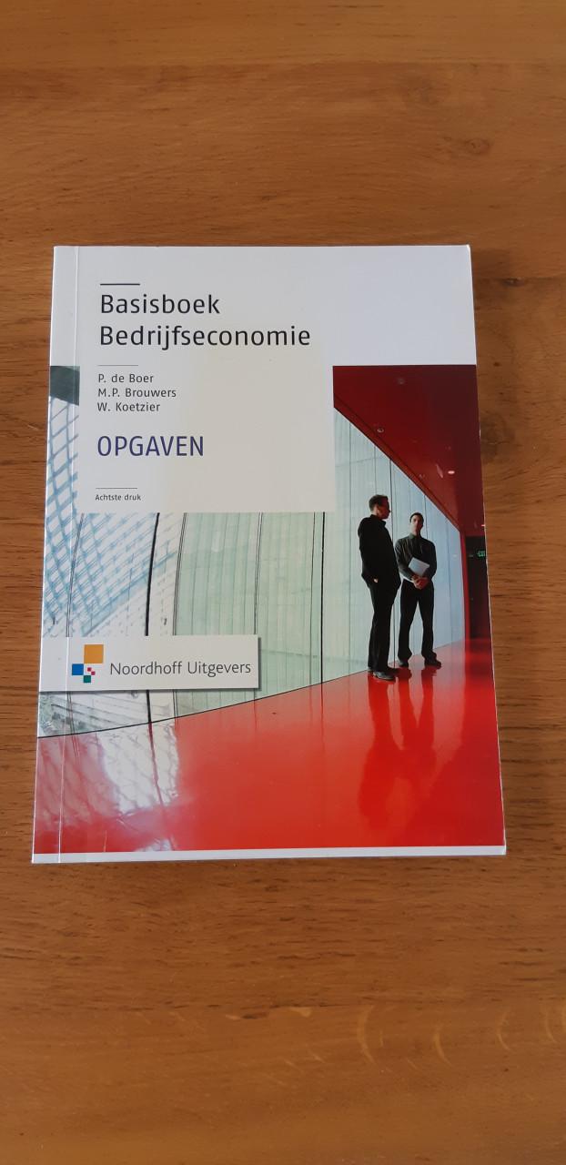 Basisboek Bedrijfseconomie +opgaven+uitwerkingen