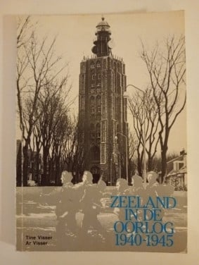Zeeland in de oorlog 1940-1945