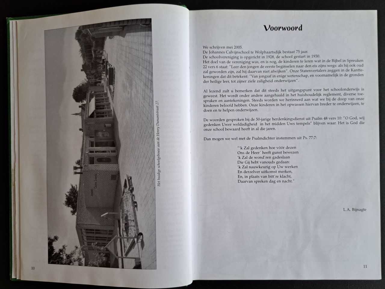 Johannes Calvijnschool Wolphaartsdijk - 75 jaar - JMC Murre + AN de Korte