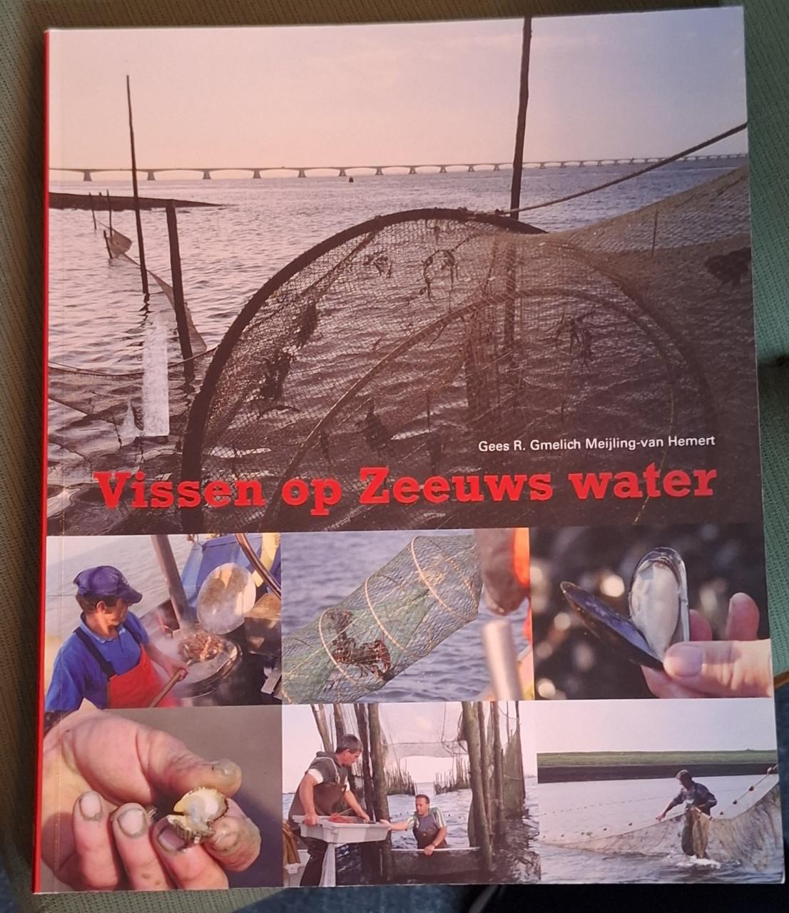 Vissen op Zeeuws water, door Gees Gmelich Meijling-Van Hemert