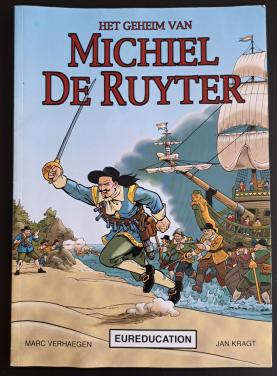 HET GEHEIM VAN MICHIEL DE RUYTER - Marc Verhaegen + Jan Kragt