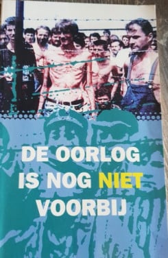 De  oorlog is nog niet voorbij
