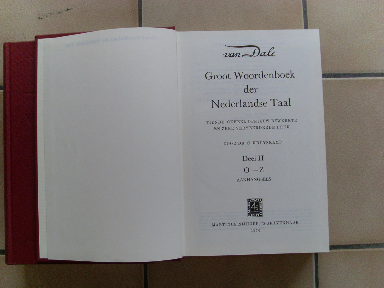 Groot woordenboek der nederlandse taal 1976 van Dale