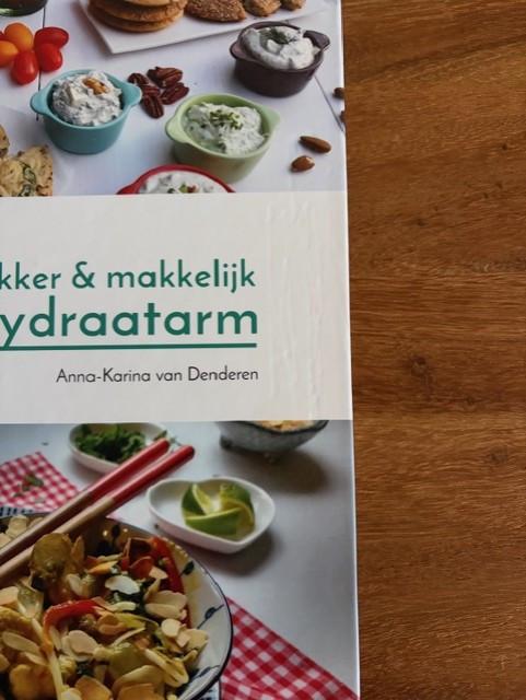 Lekker & makkelijk Koolhydraatarm | Anna-Karina van Denderen