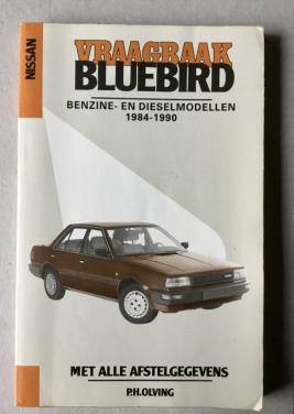 Vraagbaak NISSAN BLUEBIRD 1984-1990