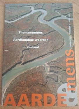 Aarde & Mens, themanummer: Aardkundige waarden in Zeeland