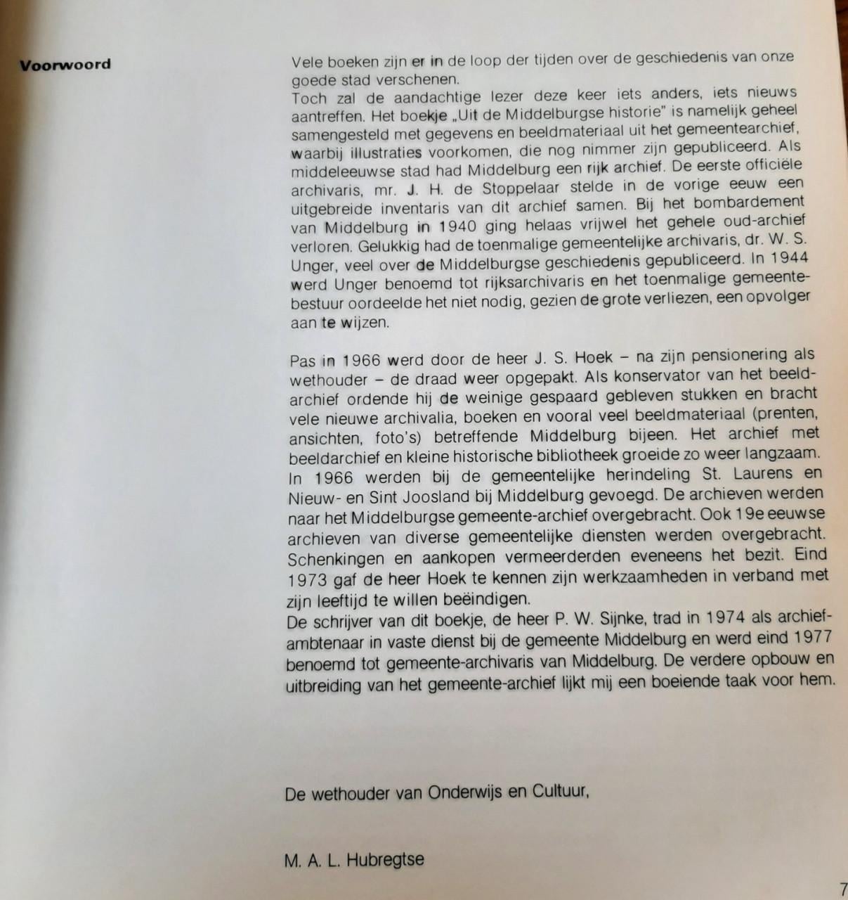 Uit de Middelburgse historie, door P.W.  Sijnke