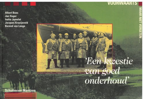 Een kwestie van goed onderhoud, Schuttevaer Maritiem