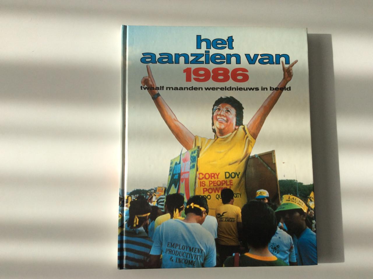 Het aanzien van 1986 en 1987.       Twaalf maanden wereldnieuws in beeld.