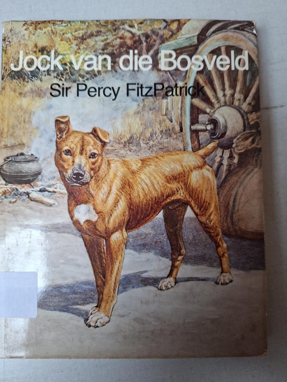 Te koop: Jock van die bosveld.  Sir Percy FritzPatrick.