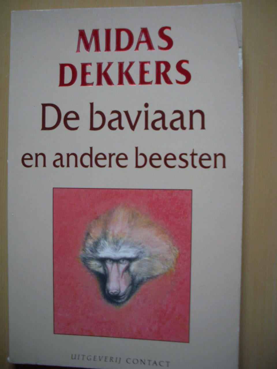 De baviaan en andere beesten Midas Dekkers