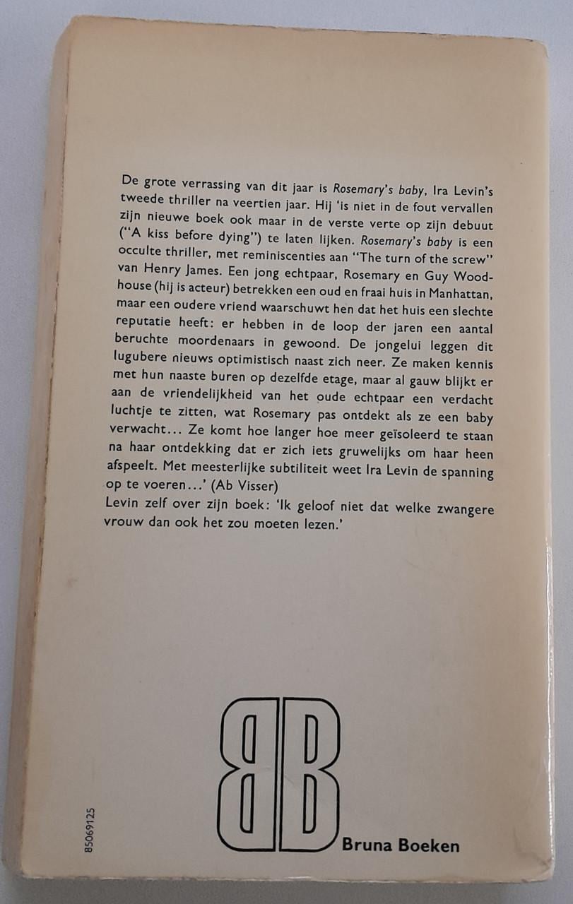 Ira Levin - Rosemary's baby.