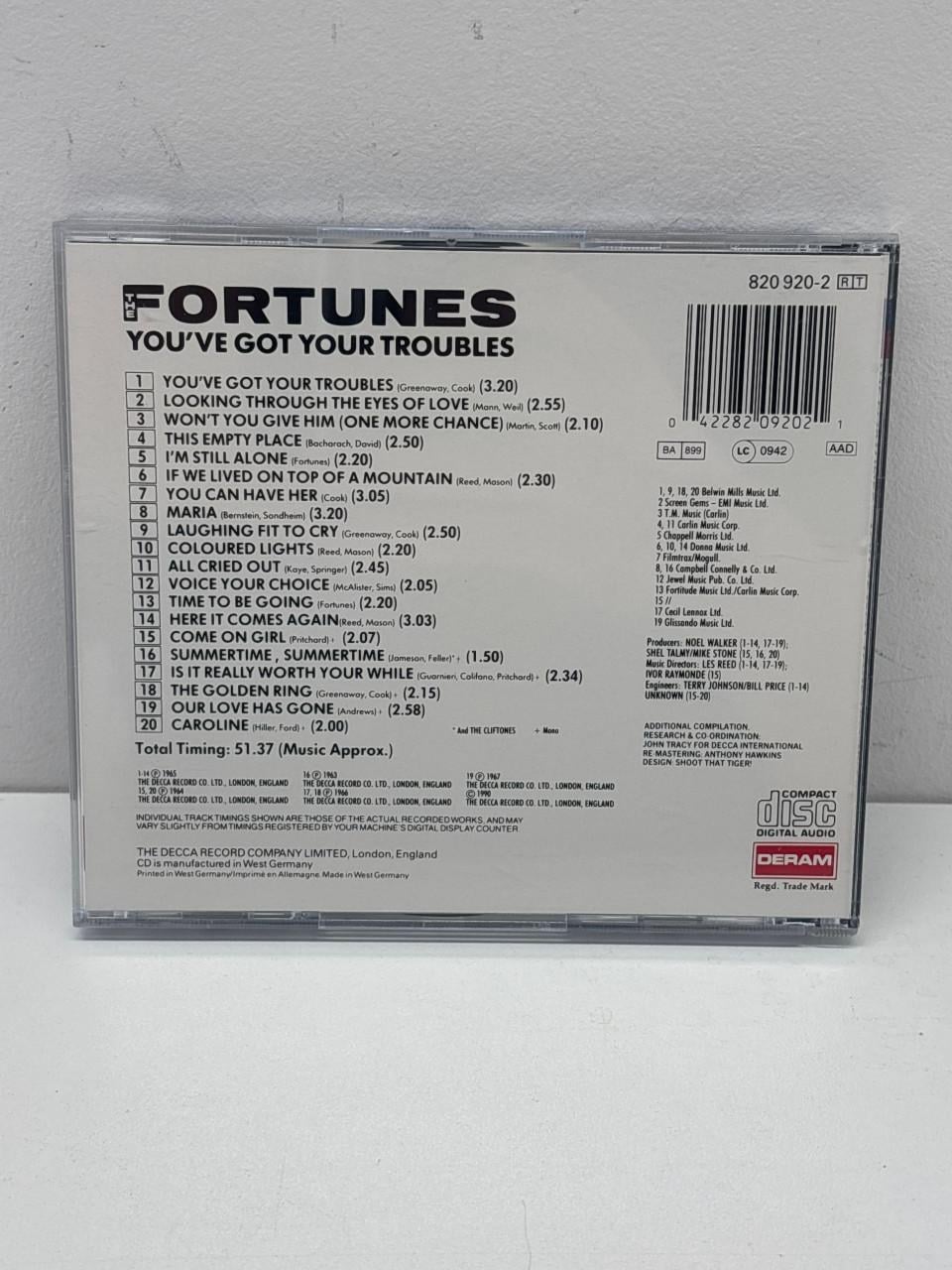 The Fortunes - You’ve Got Your Troubles