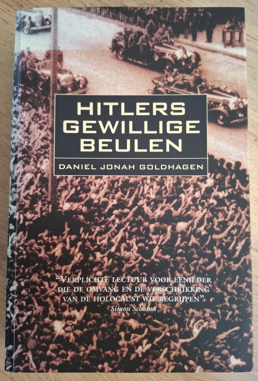 Hitlers gewillige beulen, door Daniel Jonah Goldhagen