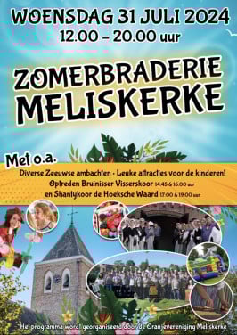 Woensdag 30 juli Zomerbraderie Meliskerke