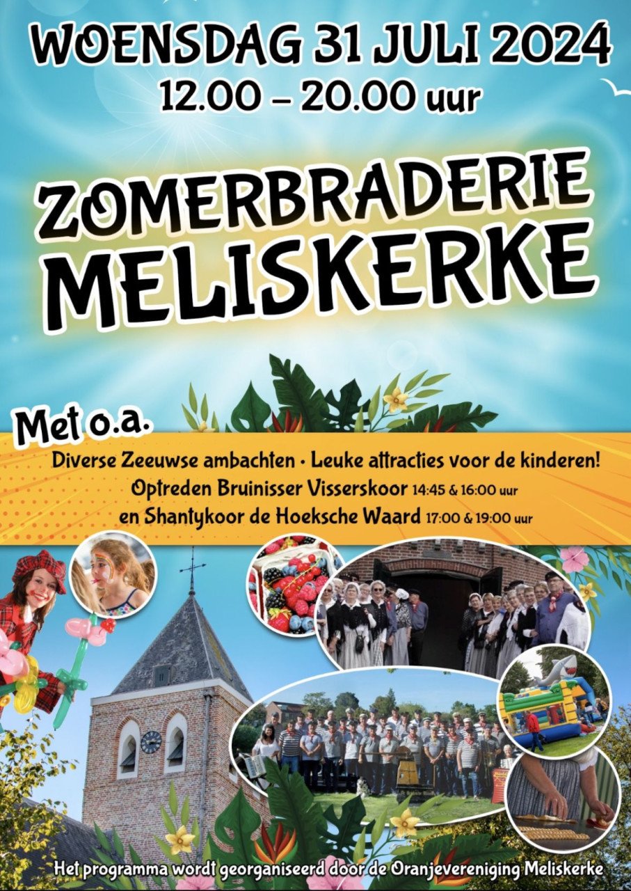 Woensdag 30 juli Zomerbraderie Meliskerke