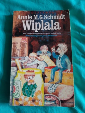 Wiplala ; Annie M.G. Schmidt