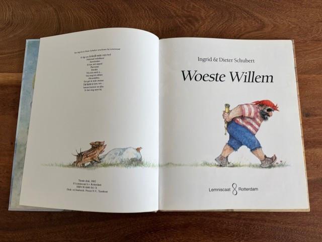 Woeste Willem | Ingrid & Dieter Schubert