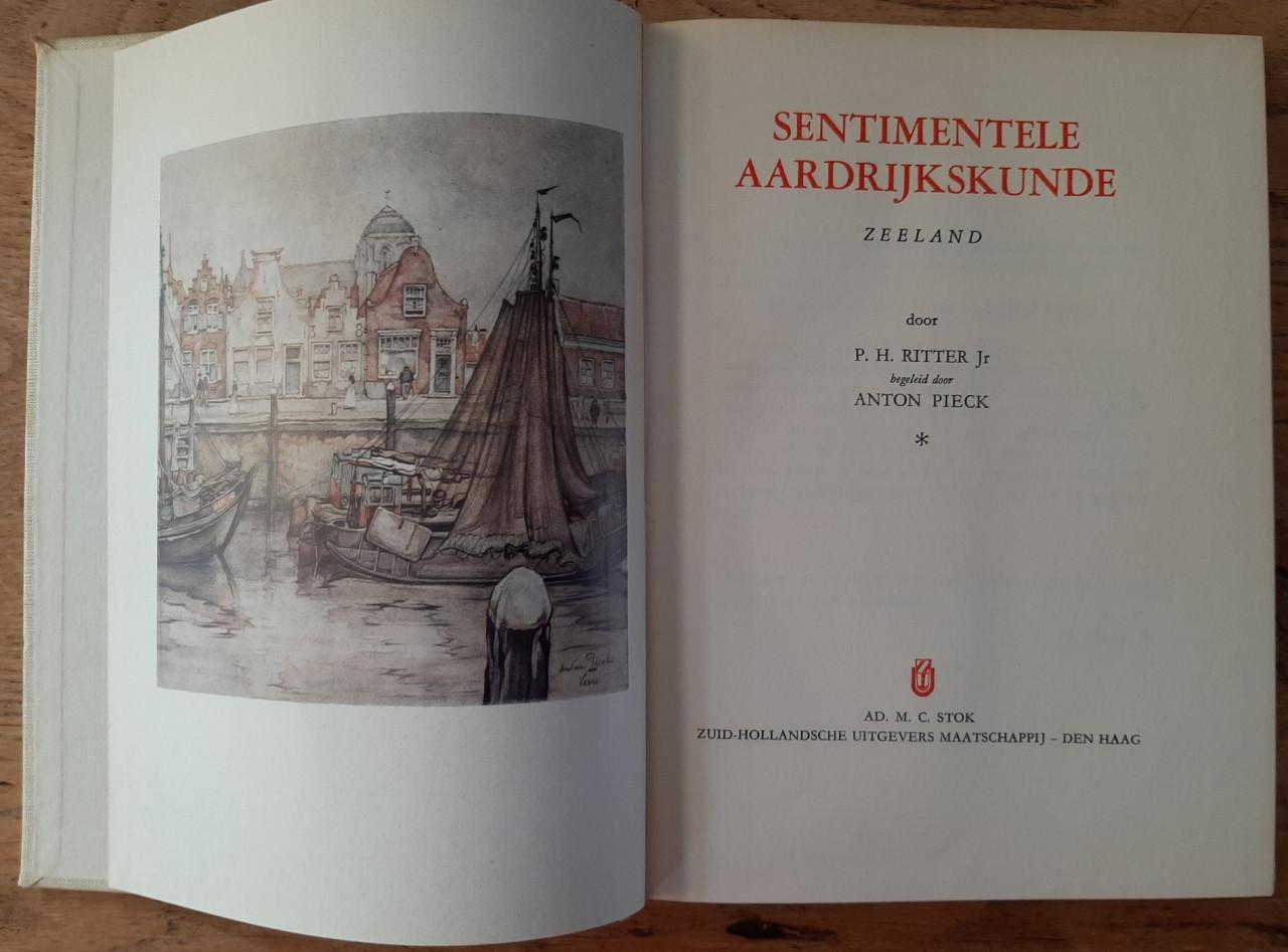 Sentimentele aardrijkskunde, Zeeland, Zeeuwse mijmeringen, P.H. Ritter Jr.