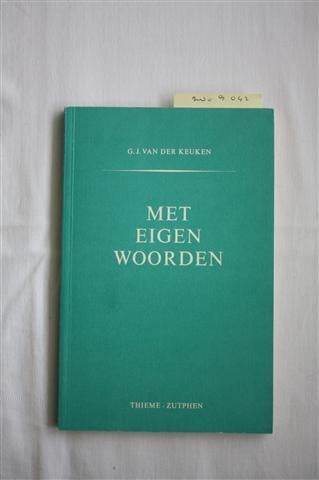 Met eigen woorden. Blauwe kaft ISBN: 9003202923 Euro 2,50