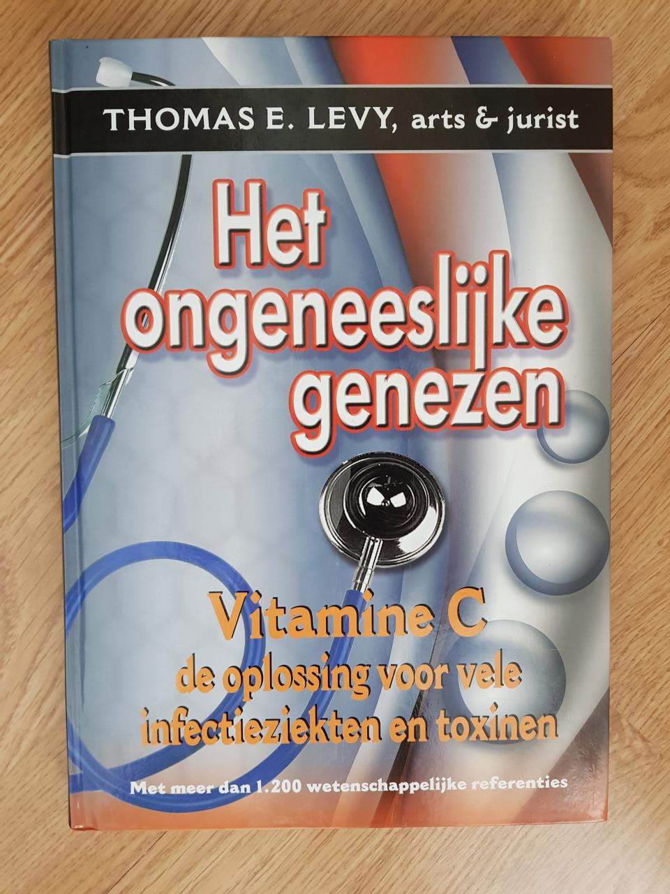Het ongeneeslijke genezen - Thomans E. Levy