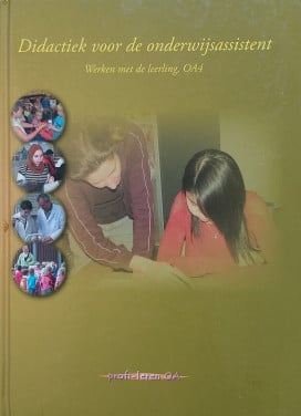 STUDIEBOEKEN VOOR DE OPLEIDING ONDERWIJSASSISTENT NIVO 4