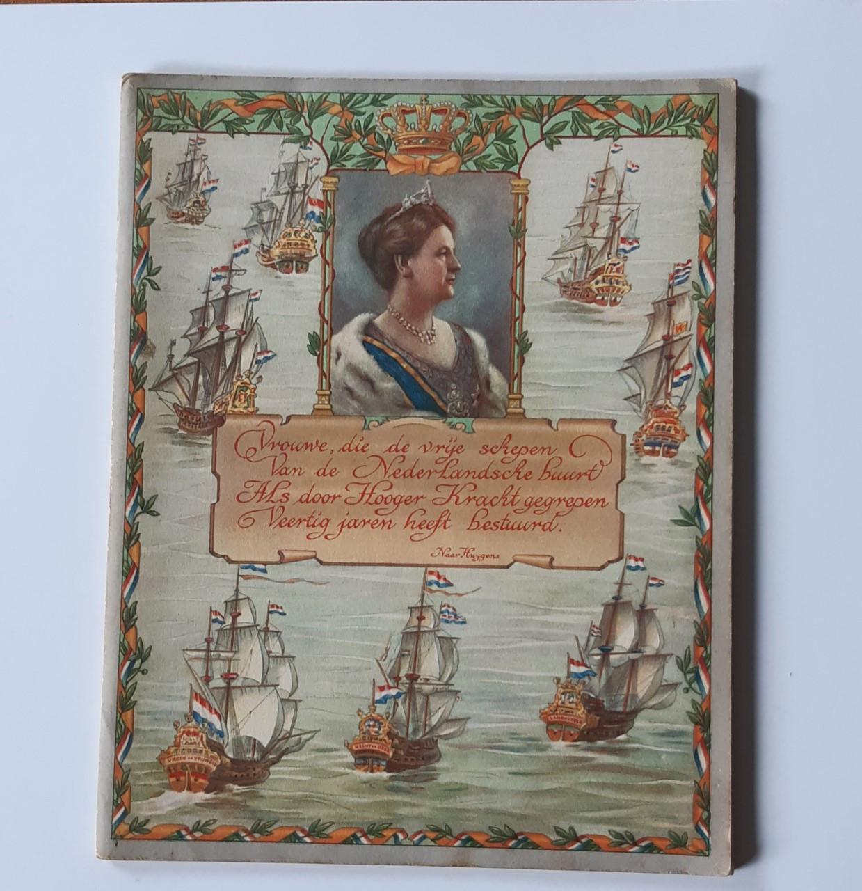 Koningin Wilhelmina schrift 1938 ivm 40 jubileum