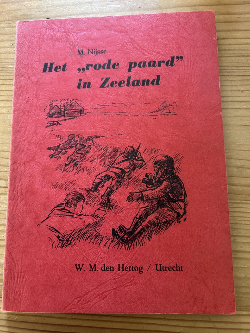Het 'rode paard' in Zeeland