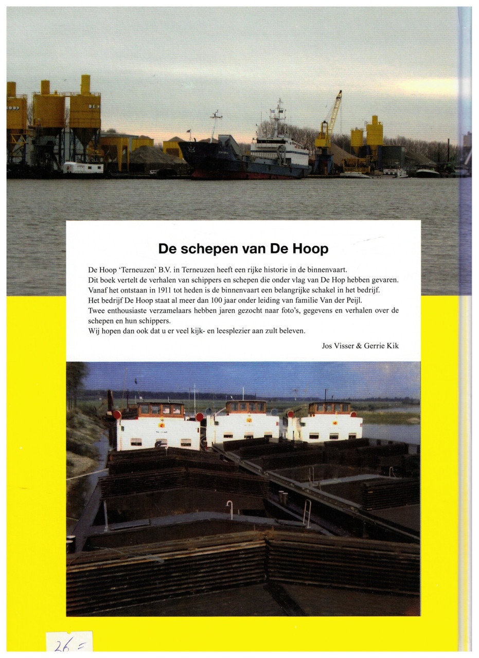 De schepen van De Hoop Terneuzen. 100 jaar scheepvaart in beeld.