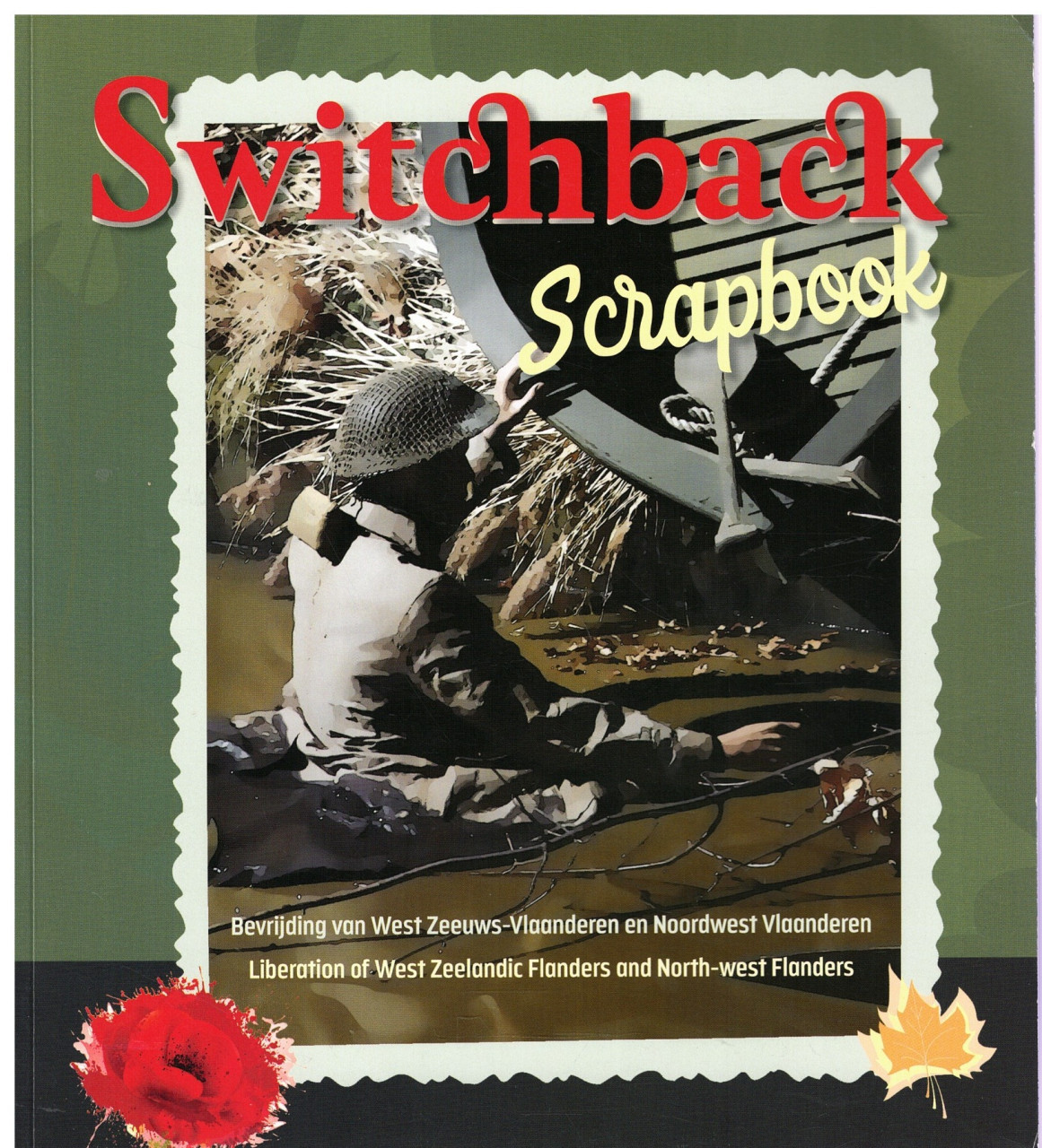 Switchback, Scrapbook