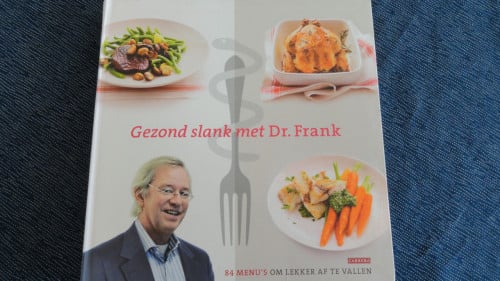 Gezond en slank met dr. Frank - NIEUW 84 menu’s op lekker af te vallen.